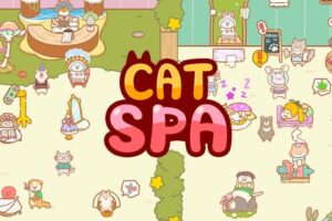 Game Cat Spa – Game mô phỏng quản lý spa mèo đáng yêu